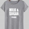 MILK & SUGAR T shirt