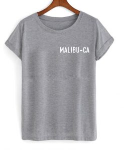 Malibu CA Tshirt