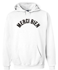 Merci Bien hoodie