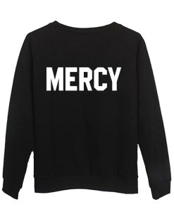 Mercy sweatshirt