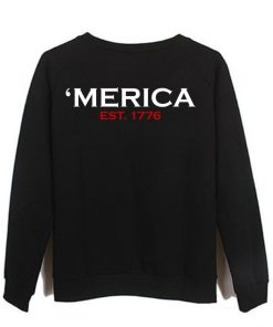 Merica Sweatshirt