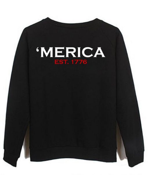 Merica Sweatshirt