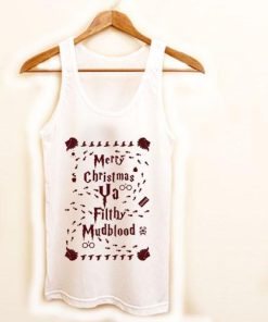 Merry Christmas Ya Filthy Mudblood Harry Potter Shirt Ugly Christmas Tanktop