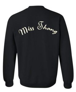 Miss Thang sweatshirt back