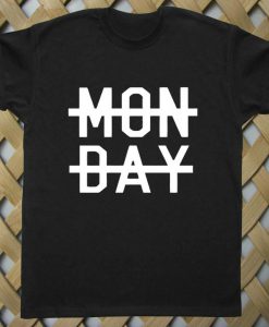 Monday T shirt