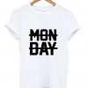 Monday Tshirt