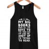 My big books tanktop