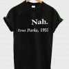 Nah tshirt