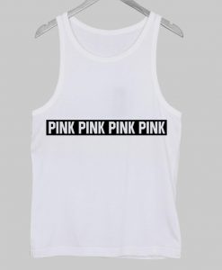 PINK PINK Tank Top