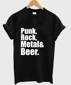 Punk Rock Metal & Beer T Shirt