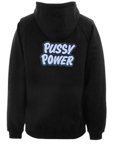 Pussy Power hoodie back