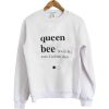 Queen Bee Sweatshirt
