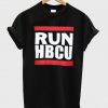 RUN HBCU T shirt