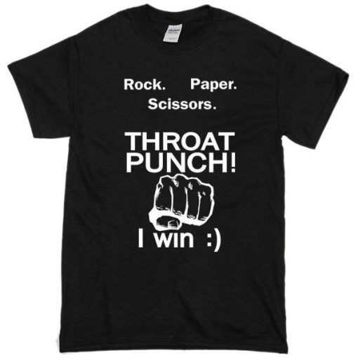 Rock Paper Scissors Throat Punch Tshirt