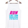 Run Like Tom Hiddleston Is Waiting Race tanktop