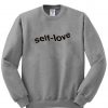 SELF-LOVE SWEATSHIRT