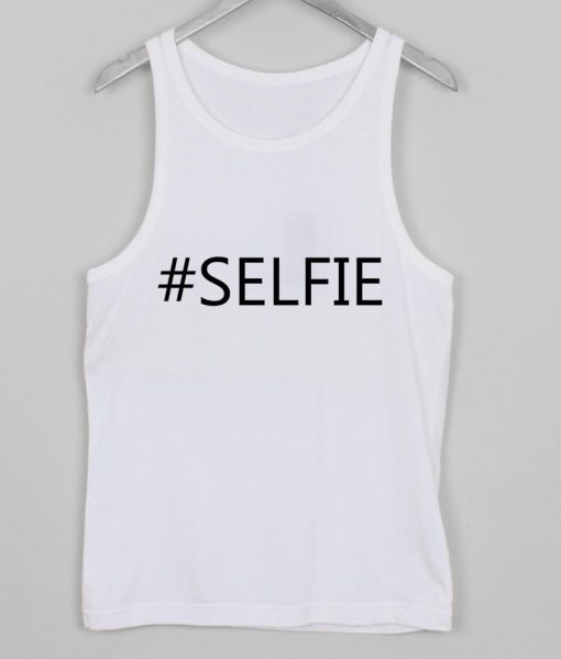 SELFIE tank top