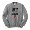 Sista From Anotha Mista  switer