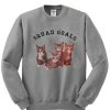 Squad Goals cat sweatshirt