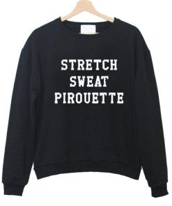 stretch sweat sweatshirt