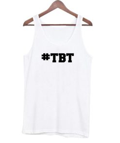 #TBT Tanktop