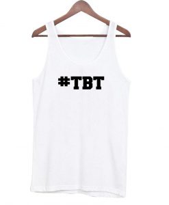 #TBT Tanktop