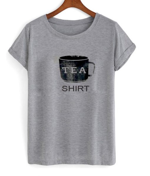 Tea T Shirt