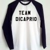 Team Dicaprio T shirt
