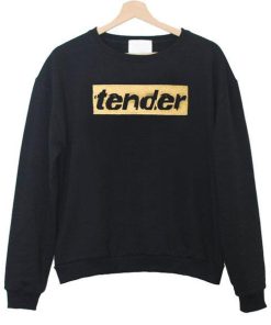 Tender Sweatshirt