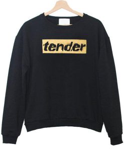 Tender Sweatshirt