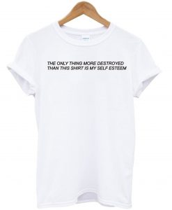 The only thing tshirt