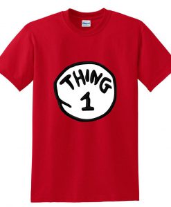 Thing 1 T shirt