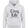 thug life hoodie