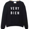 Very Bien sweatshirt