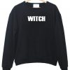 WITCH Sweatshirt