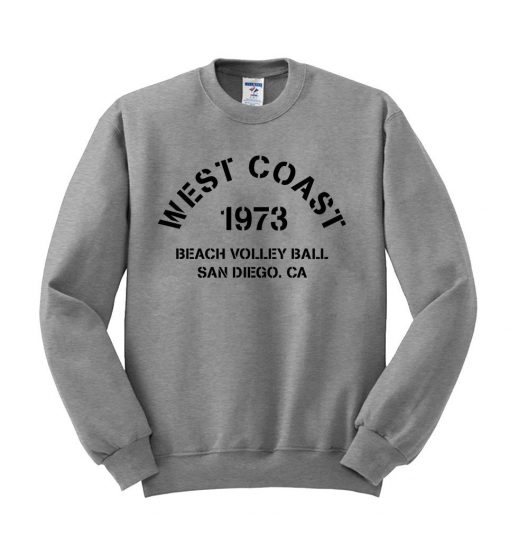 Weat coast 1973 beach volleyball San Diego CA sweatshirt