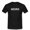 Weird T shirt