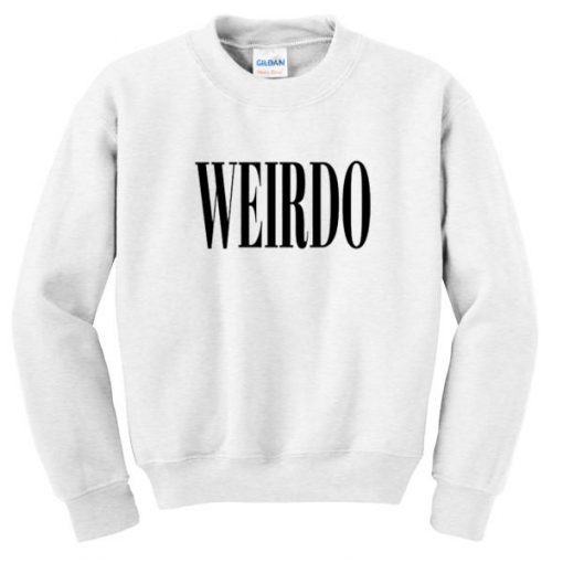 Weirdo Sweatshirt