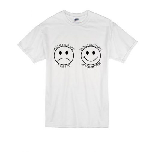 When I am sad I am sad