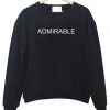 admirable sweatshirt