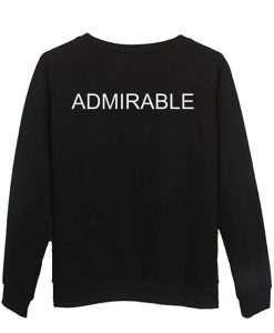 admirable sweatshirt back