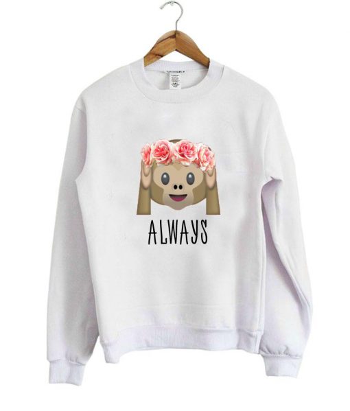 always sweatshirt