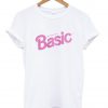 anything but basic T shirt