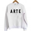 arte sweatshirt