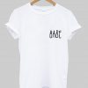babe T shirt