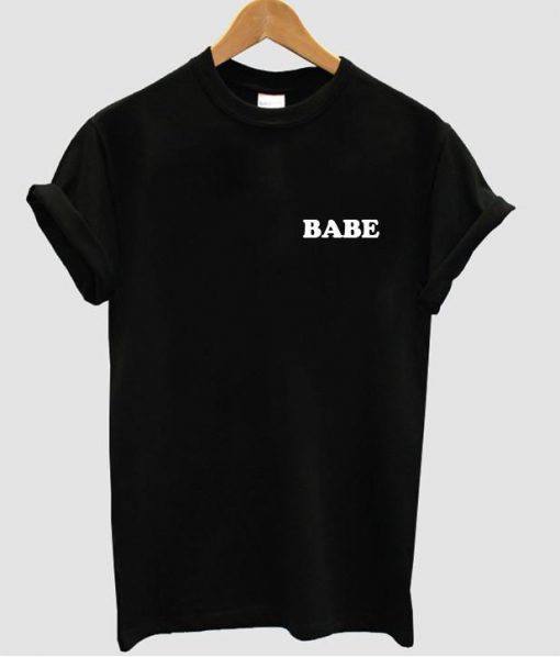 babe tshirt