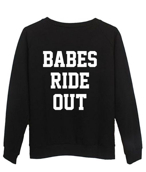 babes ride out  back sweatshirt