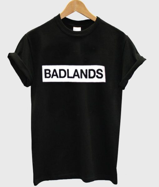 badlands tshirt