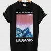 badlands T shirt