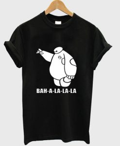 bah-a-la-la-la tshirt